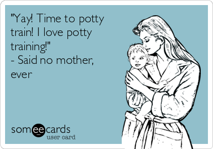 someecard for potty training