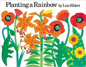 Planting a Rainbow STEM Books for Tiny Scientists