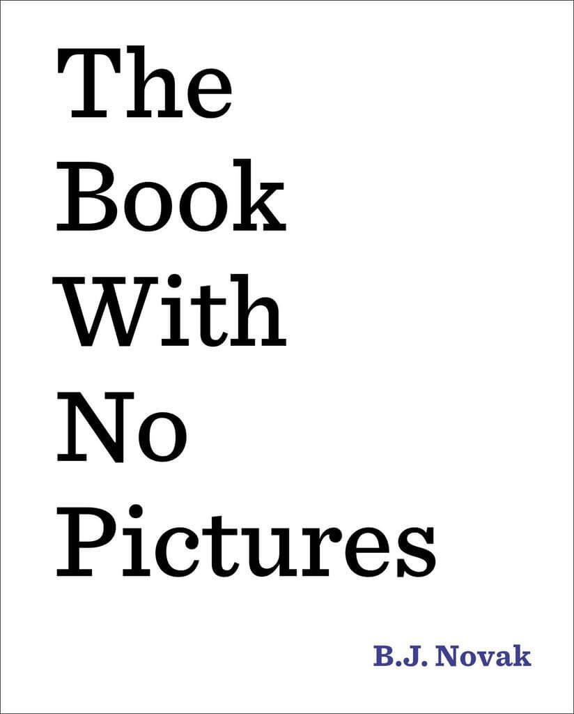 Best Books for Toddlers the book with no pictures