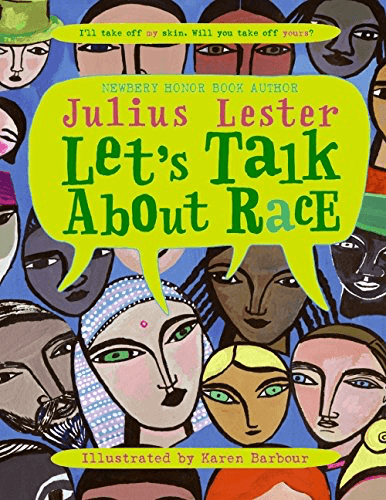 children's books racial diversity lets talk about race