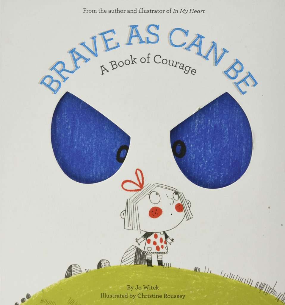 Children's Books About Anxiety: Brave As Can Be