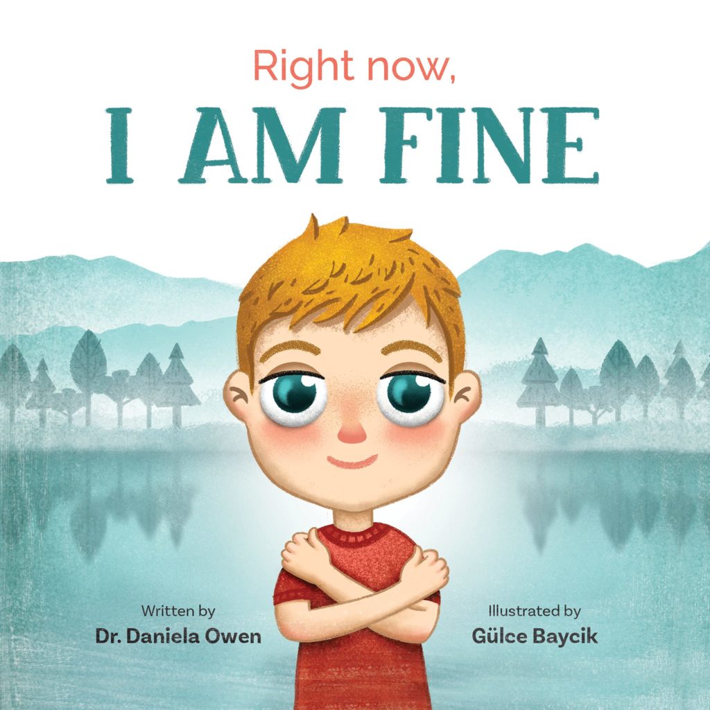 Children's Books About Anxiety: Right Now, I Am Fine